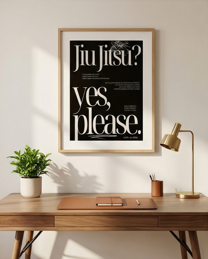 Logr.® Studio Poster – Jiu Jitsu, Yes Please