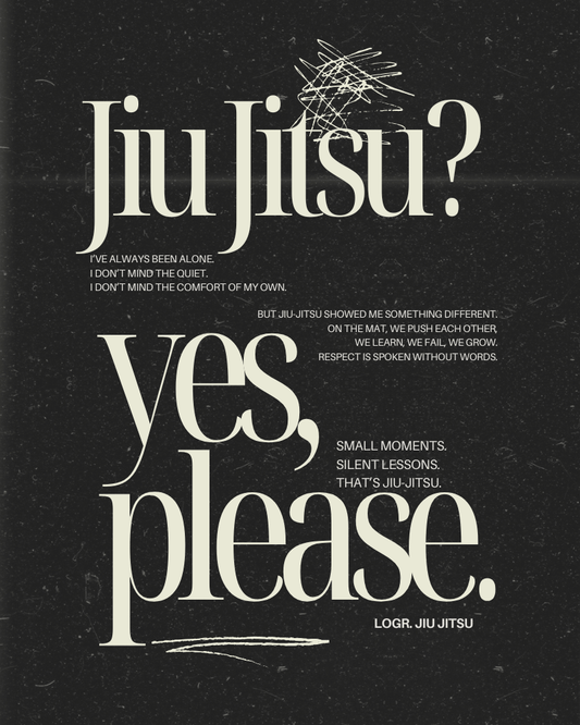 Logr.® Studio Poster – Jiu Jitsu, Yes Please